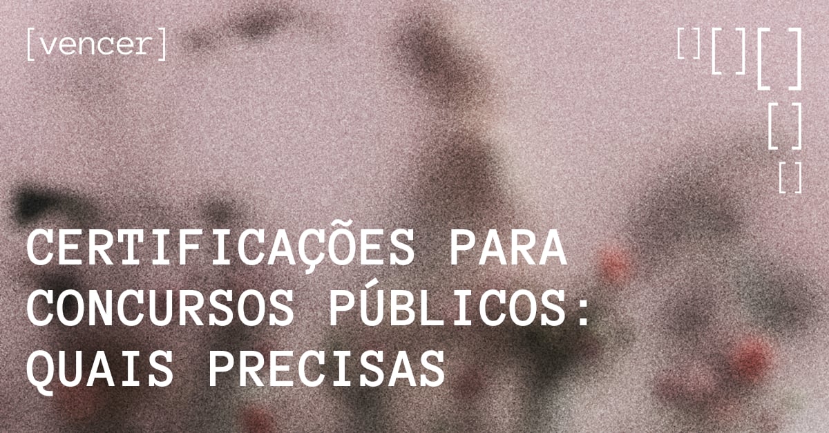 Certificados e documentação empresarial para concursos públicos